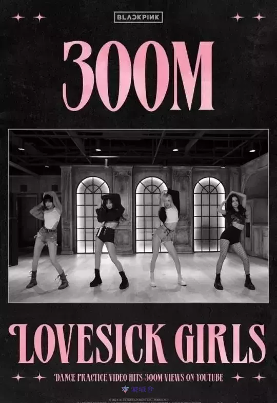 BLACKPINK《Lovesick Girls》的舞蹈影片播放突破3亿次！