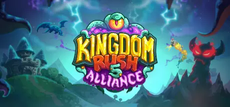 《王国保卫战5：联盟 Kingdom Rush 5: Alliance TD》中文版下载v20241003|容量672MB|官方简体中文|支持键盘.鼠标.手柄