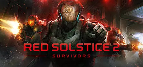 《红色至日2：幸存者 Red Solstice 2: Survivors》中文版下载v3.0.12|集成DLCs|容量12.3GB|官方简体中文|支持键盘.鼠标|赠多项修改器