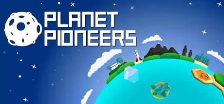 《星球开拓者 Planet Pioneers》中文版下载v0.99.3|容量465MB|官方简体中文|支持键盘.鼠标