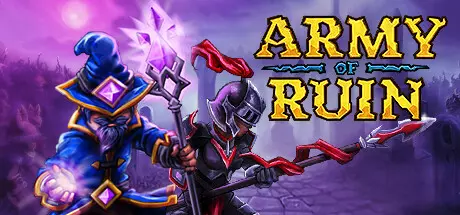 《毁灭军团 Army of Ruin》中文版下载Build.17440850|容量586MB|官方简体中文|支持键盘.鼠标.手柄